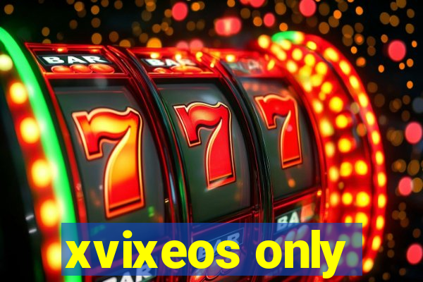 xvixeos only